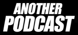 Another Podcast
